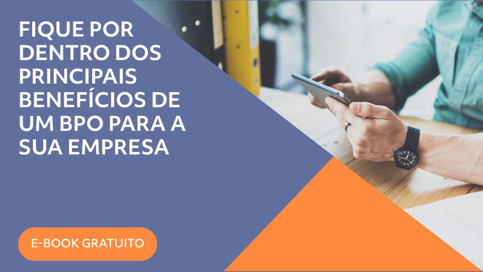 Fique Por Dentro Dos Principais Benef Cios De Um Bpo Para A Sua Empresa