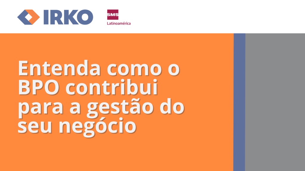 Capa do artigo com o título "Entenda como o BPO contribui para a gestão do seu negócio", acompanhada do logo da IRKO.