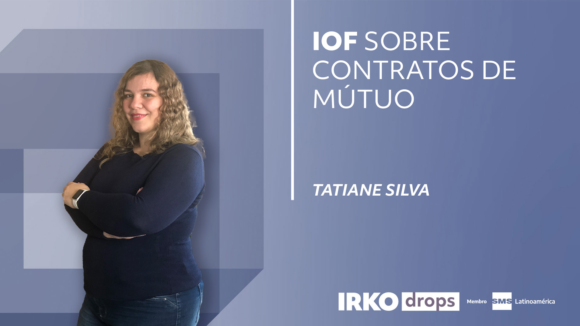 IOF em Contratos de Mútuo: Entenda a Tributação e Como Calcular Corretamente