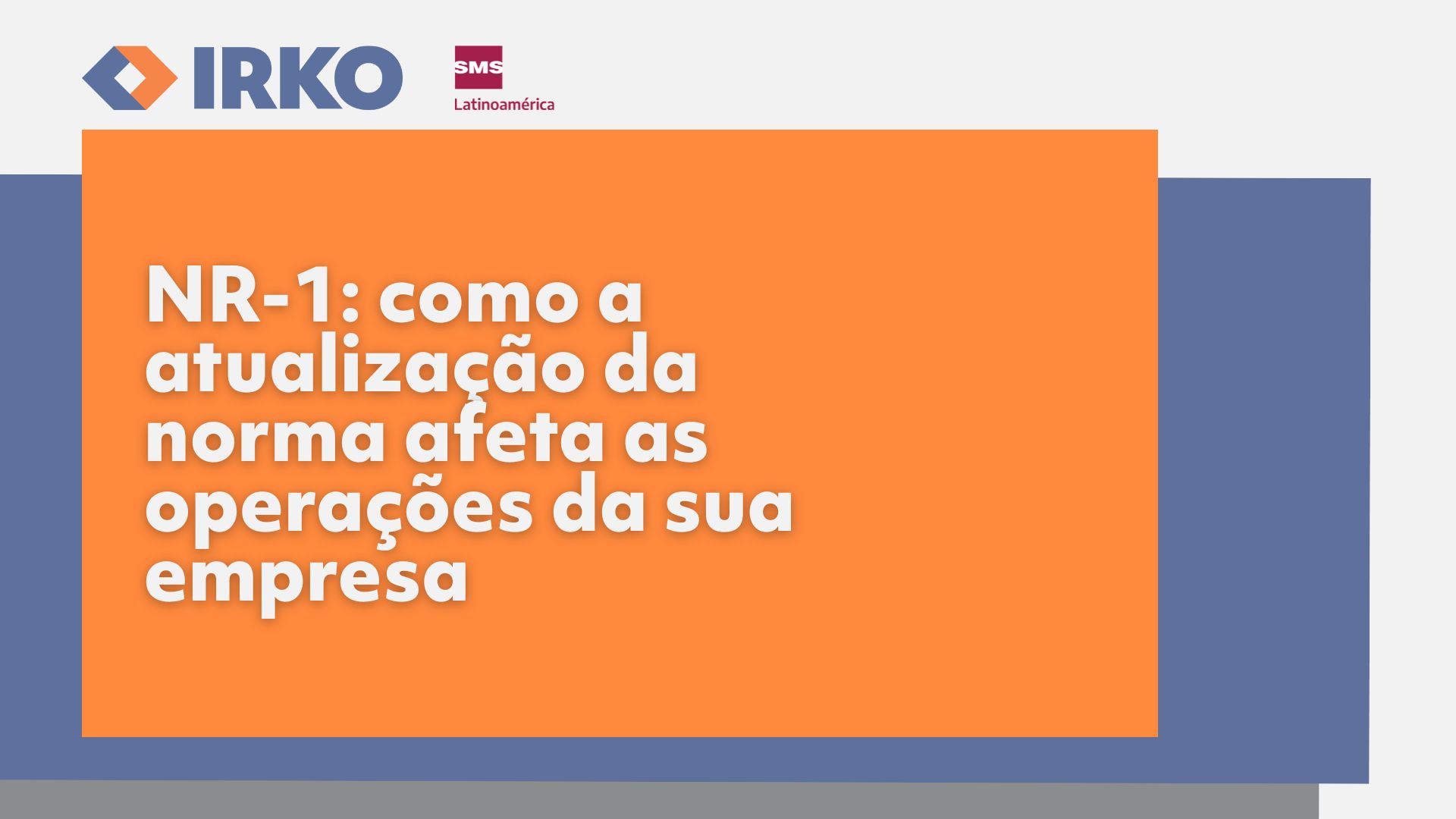 NR-1: como a atualização da norma afeta as operações da sua empresa