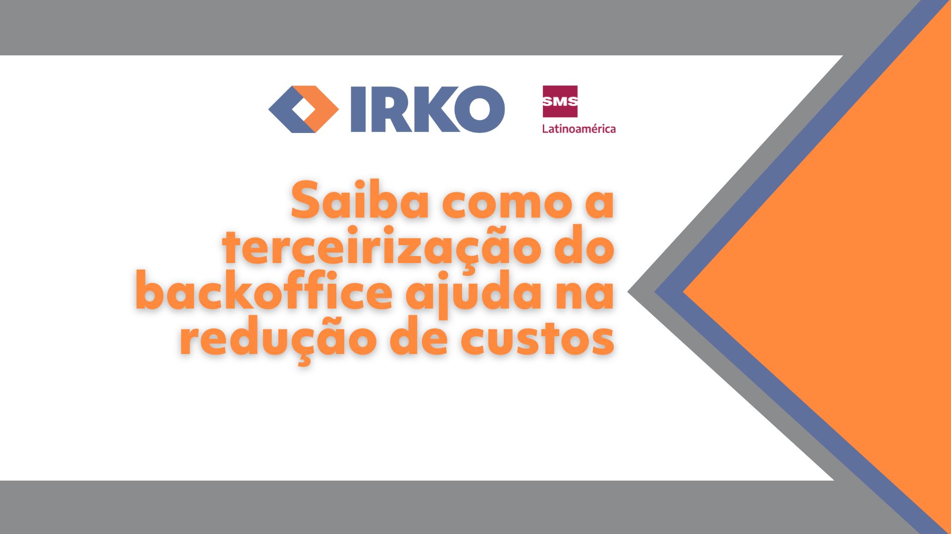 Saiba como a terceirização do backoffice ajuda na redução de custos