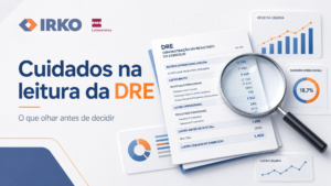Entenda como analisar a DRE além do lucro final e identificar margens, custos, despesas, caixa e riscos antes de tomar decisões.